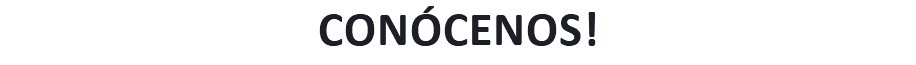 CONÓCENOS!